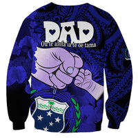 Fathers Day Polynesian Islands Samoa Sweatshirt Dad Ou Te Alofa Ia Te Oe Tama - Blue Polynesian Flowers Tribal LT9 - Polynesian Pride