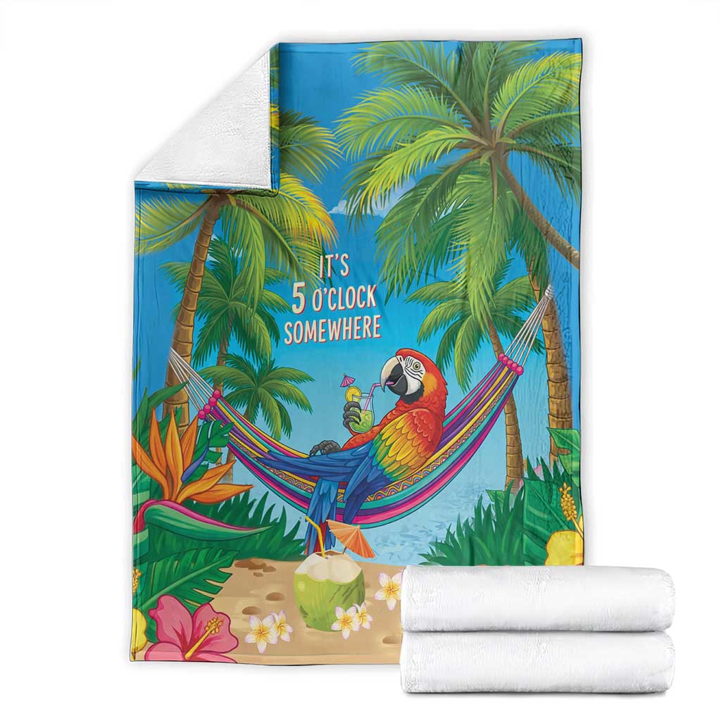 5 Oclock Somewhere Blanket Hawaii Parrots Cocktail Summer Beach Vibe - Polynesian Pride
