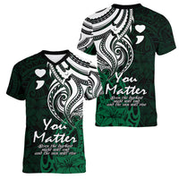 Your Matter Suicide Prevention Women V Neck T Shirt Green Polynesian Tribal LT9 - Polynesian Pride