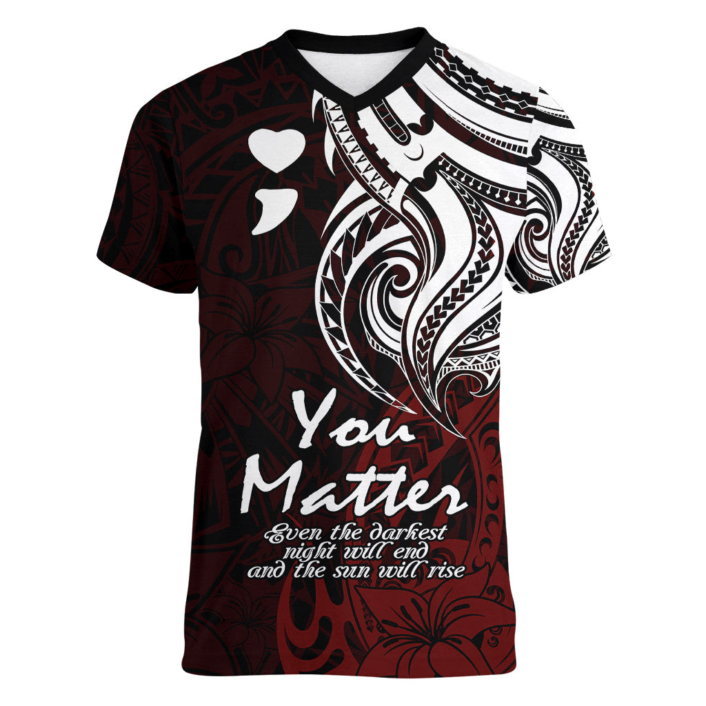Your Matter Suicide Prevention Women V Neck T Shirt Red Polynesian Tribal LT9 Female Red - Polynesian Pride