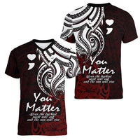 Your Matter Suicide Prevention Women V Neck T Shirt Red Polynesian Tribal LT9 - Polynesian Pride
