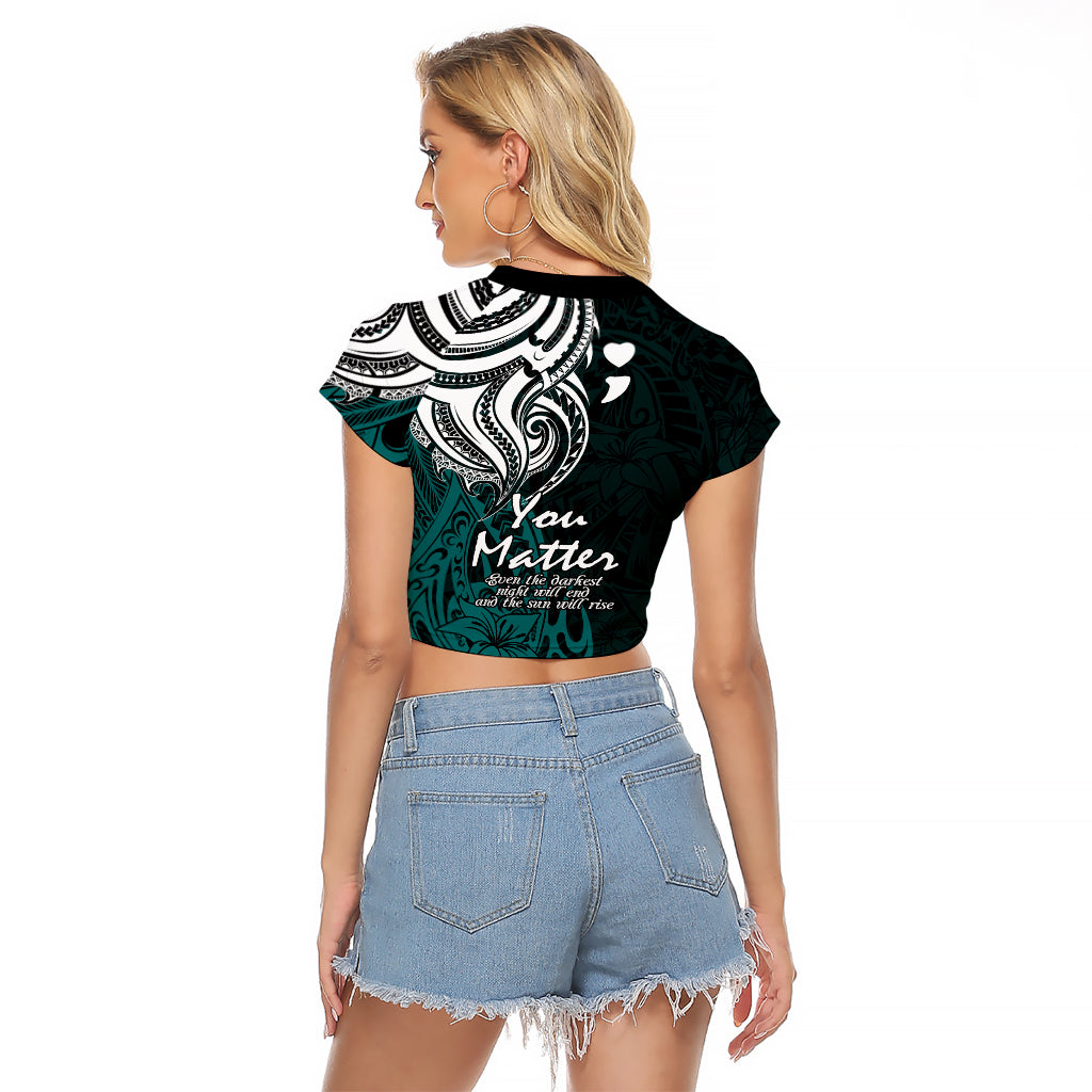 Your Matter Suicide Prevention Raglan Cropped T Shirt Turqoise Polynesian Tribal LT9 - Polynesian Pride