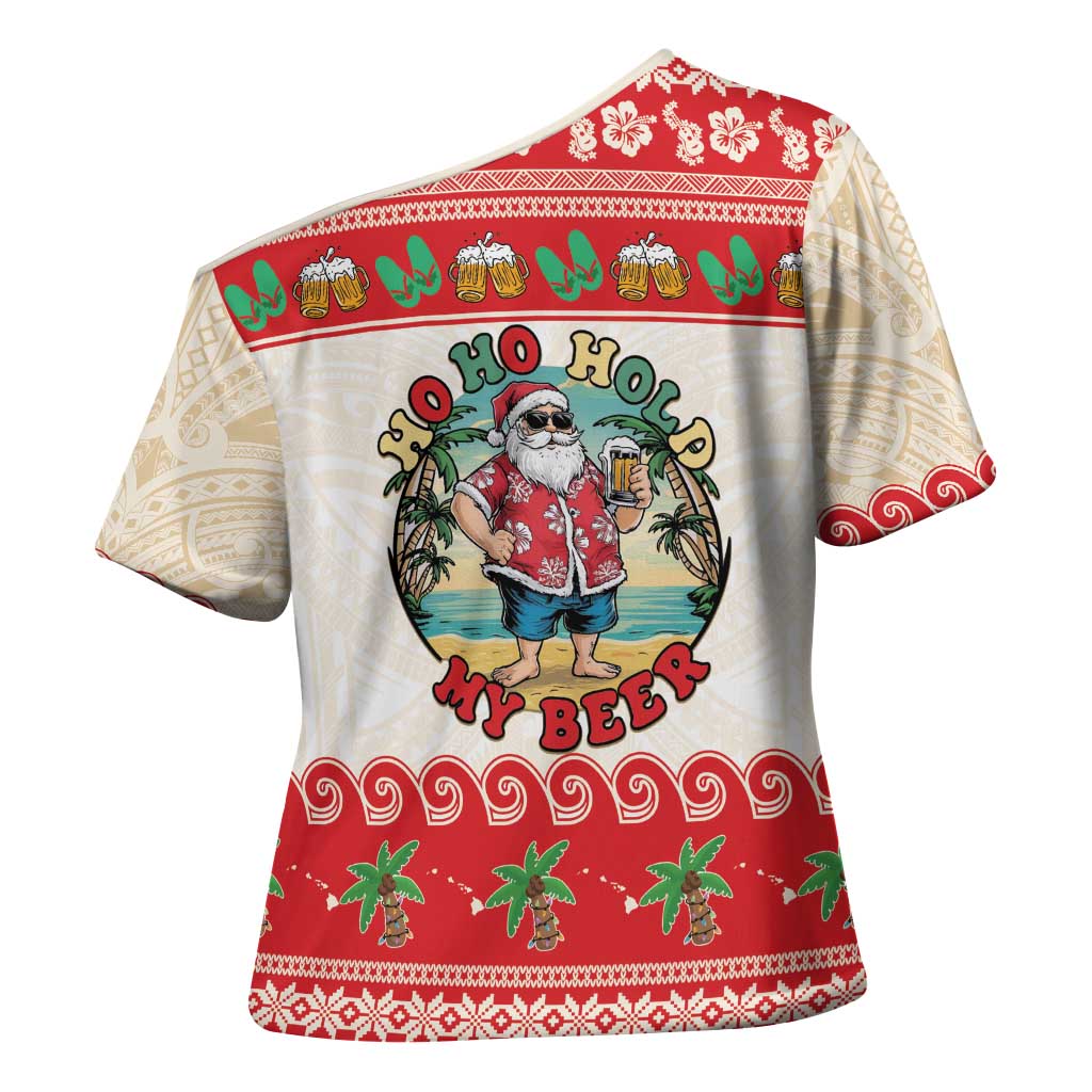 Mele Kalikimaka Hawaii Cross Shoulder Shirt Funny Beer-Loving Santa Hawaiian Tropical - Polynesian Pride
