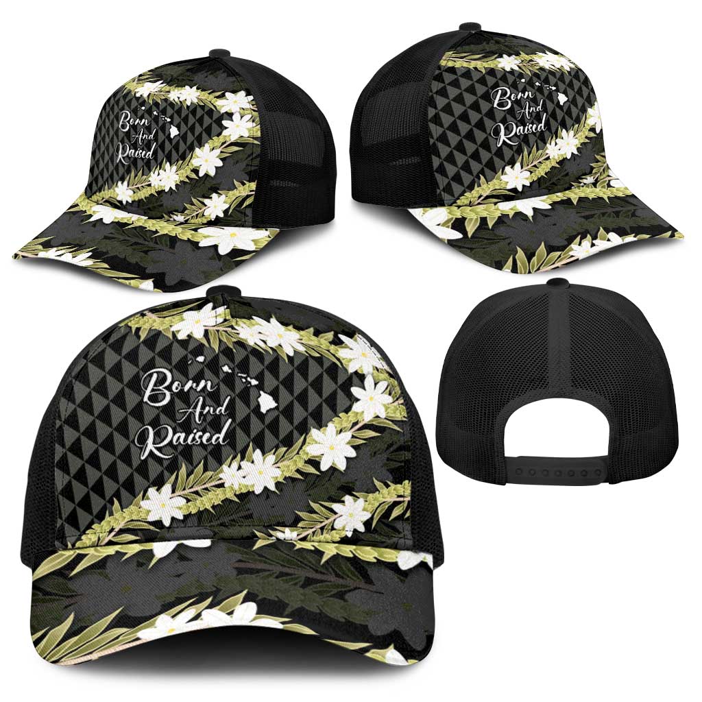Born And Raised Aloha Hawaii Baseball Net Cap Kanaka Kakau Hawaiian Tiare Pakalana Lei - Polynesian Pride