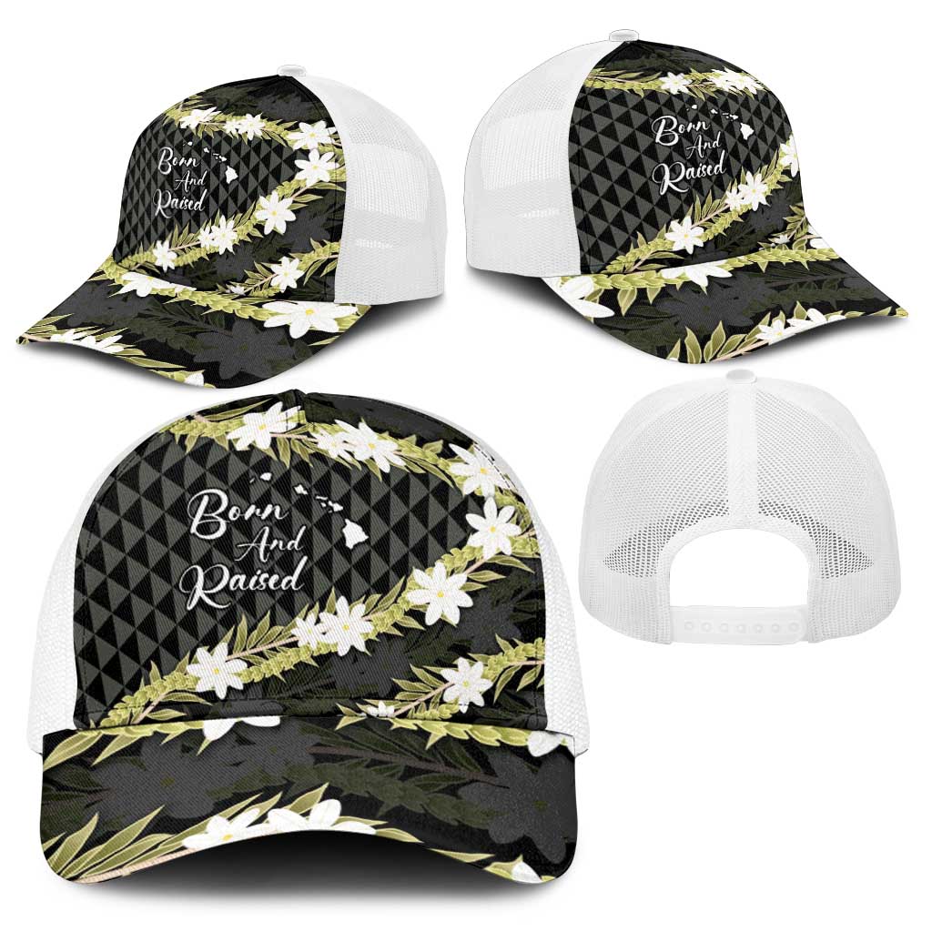 Born And Raised Aloha Hawaii Baseball Net Cap Kanaka Kakau Hawaiian Tiare Pakalana Lei - Polynesian Pride