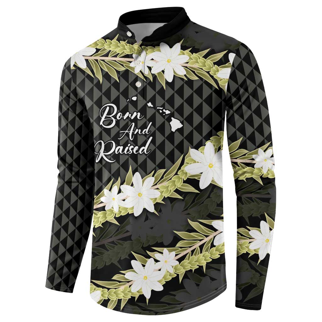 Born And Raised Aloha Hawaii Button Sweatshirt Kanaka Kakau Hawaiian Tiare Pakalana Lei - Polynesian Pride