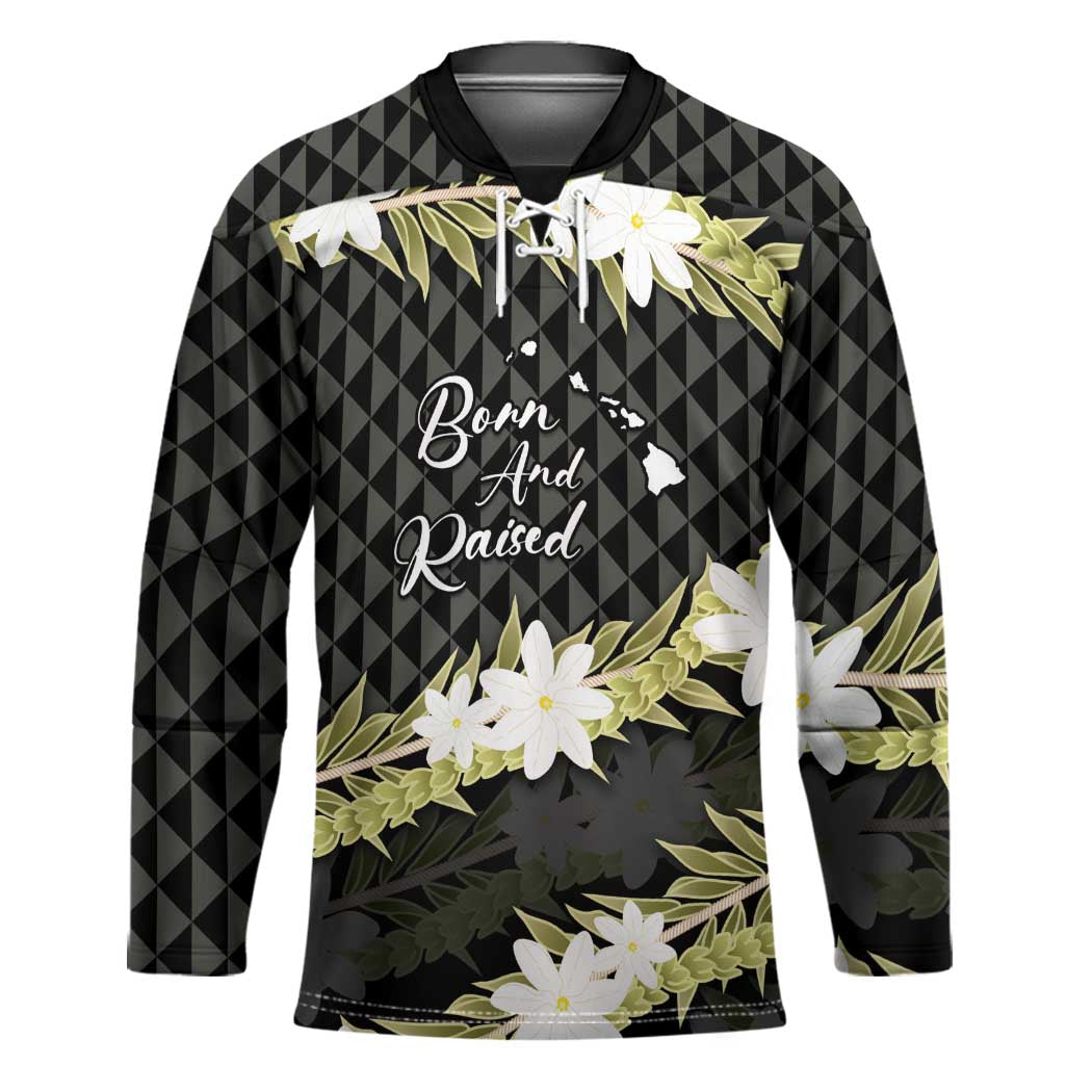 Born And Raised Aloha Hawaii Hockey Jersey Kanaka Kakau Hawaiian Tiare Pakalana Lei - Polynesian Pride