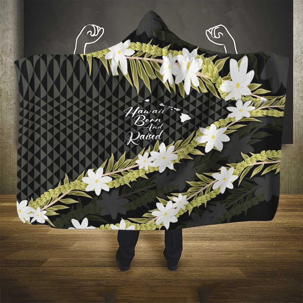 Born And Raised Aloha Hawaii Hooded Blanket Kanaka Kakau Hawaiian Tiare Pakalana Lei - Polynesian Pride