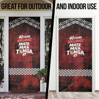 Mate Maa Tonga Rugby 2026 Door Cover 40 Years Anniversary One Legacy LT14 - Polynesian Pride