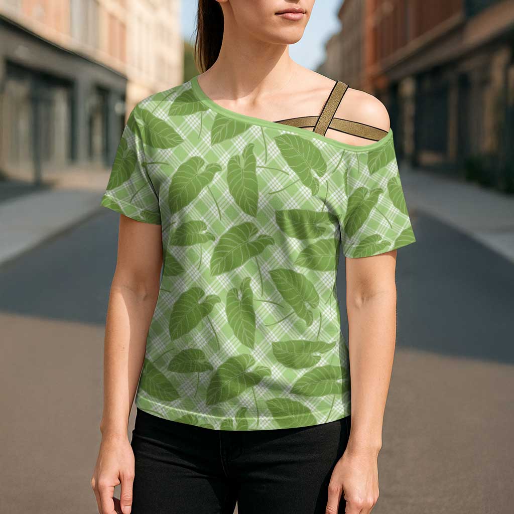 Green Hawaii Kalo Palaka Motifs Cross Shoulder Shirt Hawaiian Taro Leaves Elegant Vibes - Polynesian Pride