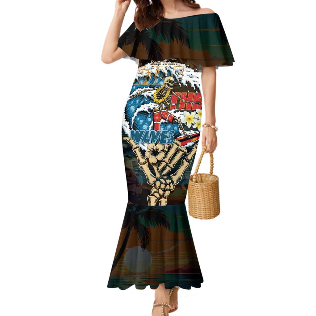 Aloha Hawaii Surfing Skull Family Matching Mermaid Dress and Hawaiian Shirt Shaka Skeleton Ride The Waves - Polynesian Pride