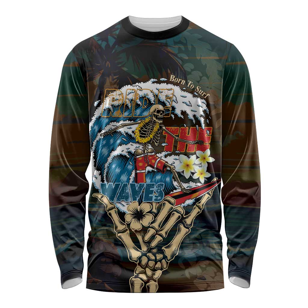 Aloha Hawaii Surfing Skull Long Sleeve Shirt Shaka Skeleton Ride The Waves - Polynesian Pride