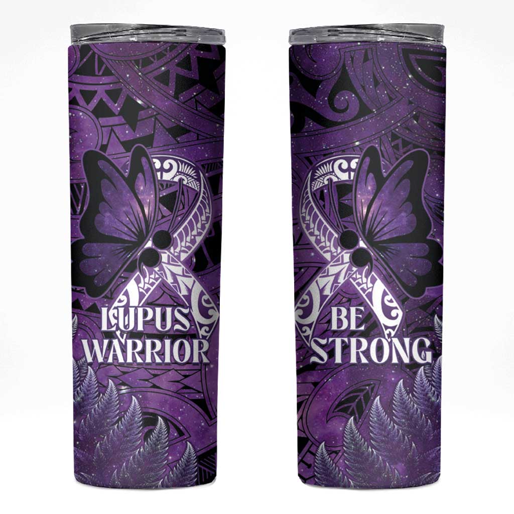 Lupus Awareness Month New Zealand Skinny Tumbler Be Strong Warrior Maori Silver Fern