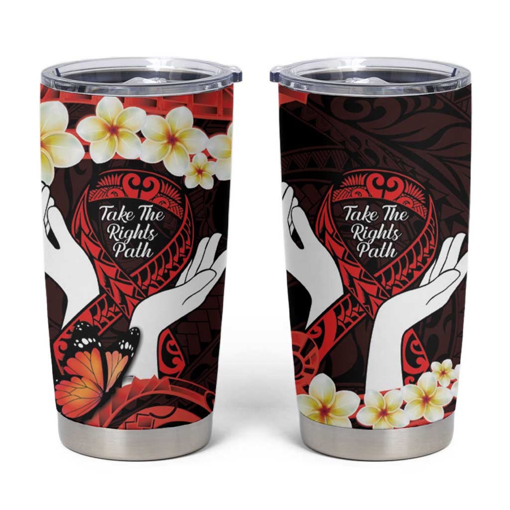 Polynesia AIDS Awareness Month Tumbler Cup Take The Rights Path Polynesian Pattern