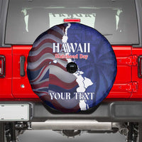 Personalized Hawaii Statehood Day Spare Tire Cover 66th Anniversary - Polynesian Pride