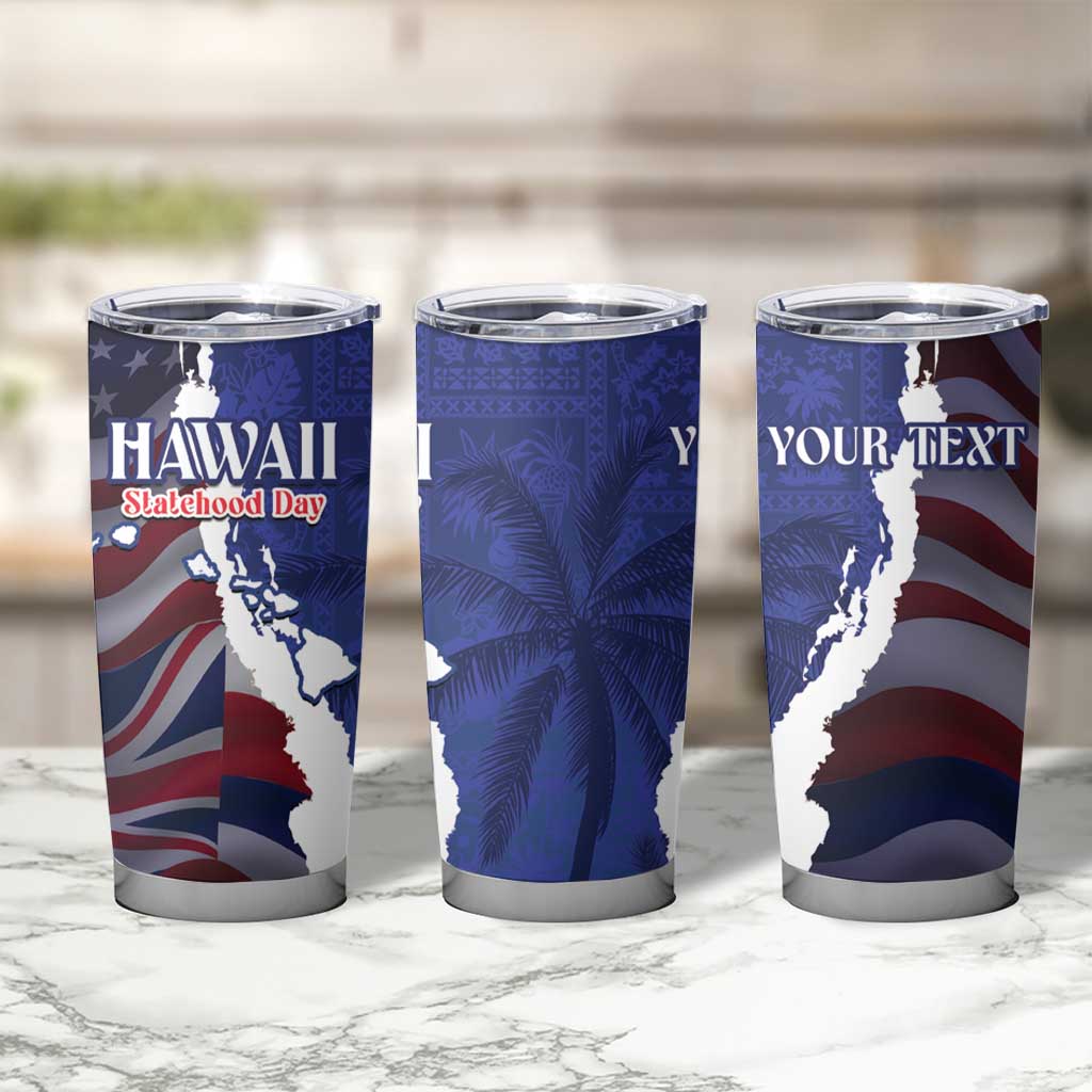 Personalized Hawaii Statehood Day Tumbler Cup 66th Anniversary - Polynesian Pride