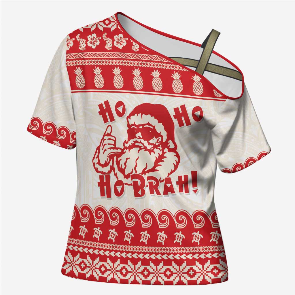 Red Mele Kalikimaka Hawaii Cross Shoulder Shirt Funny Ho Ho Ho Santa Shaka - Polynesian Pride