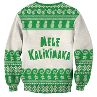 Green Mele Kalikimaka Hawaii Sweatshirt Funny Ho Ho Ho Santa Shaka - Polynesian Pride