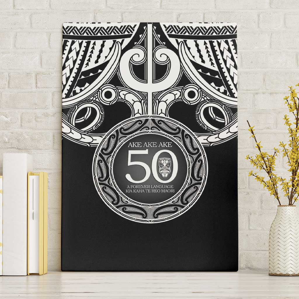 Kia Kaha Te Reo Maori New Zealand Canvas Wall Art 50th Anniversary Ake Ake Ake - Polynesian Pride