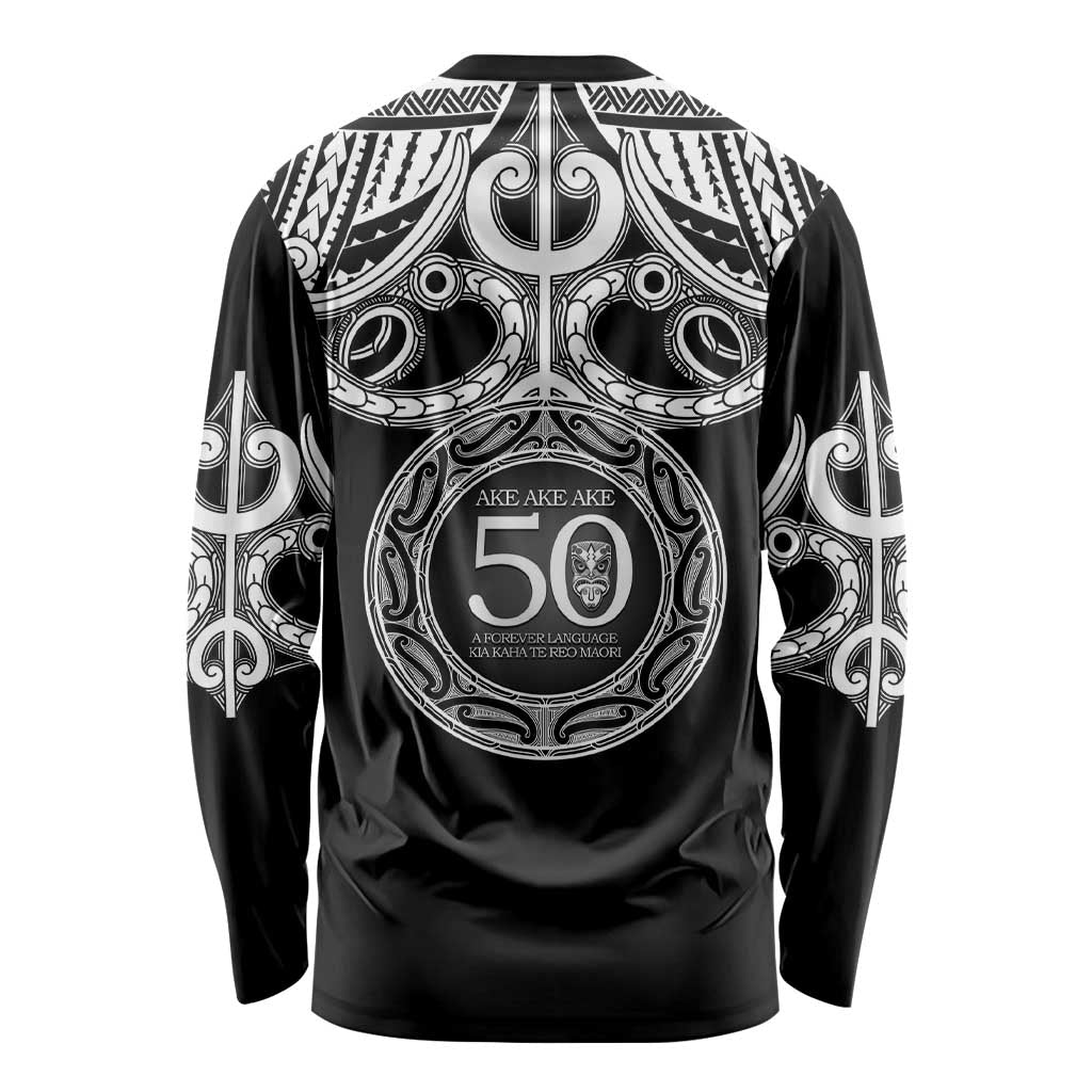 Kia Kaha Te Reo Maori New Zealand Long Sleeve Shirt 50th Anniversary Ake Ake Ake - Polynesian Pride