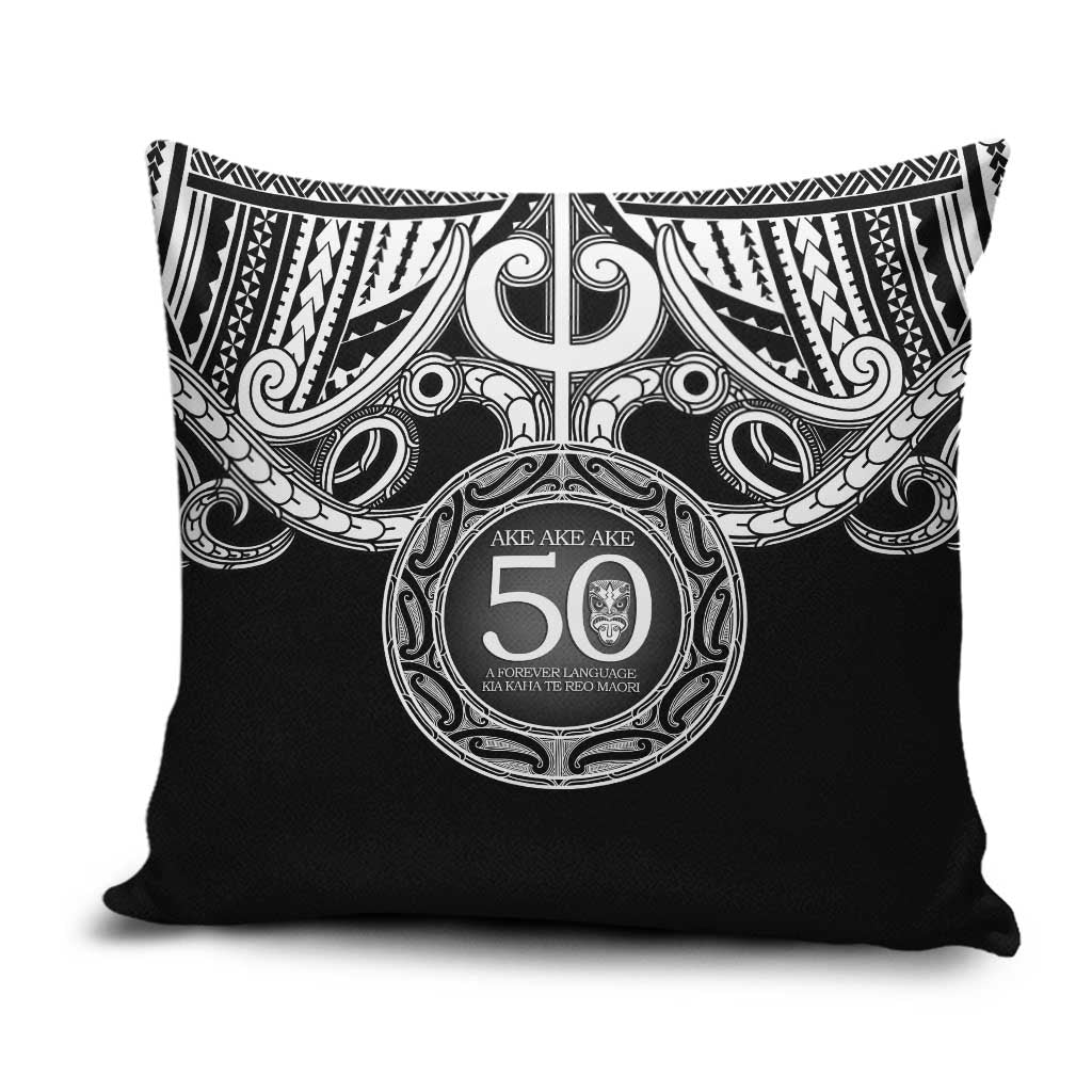Kia Kaha Te Reo Maori New Zealand Pillow Cover 50th Anniversary Ake Ake Ake LT14 Black - Polynesian Pride