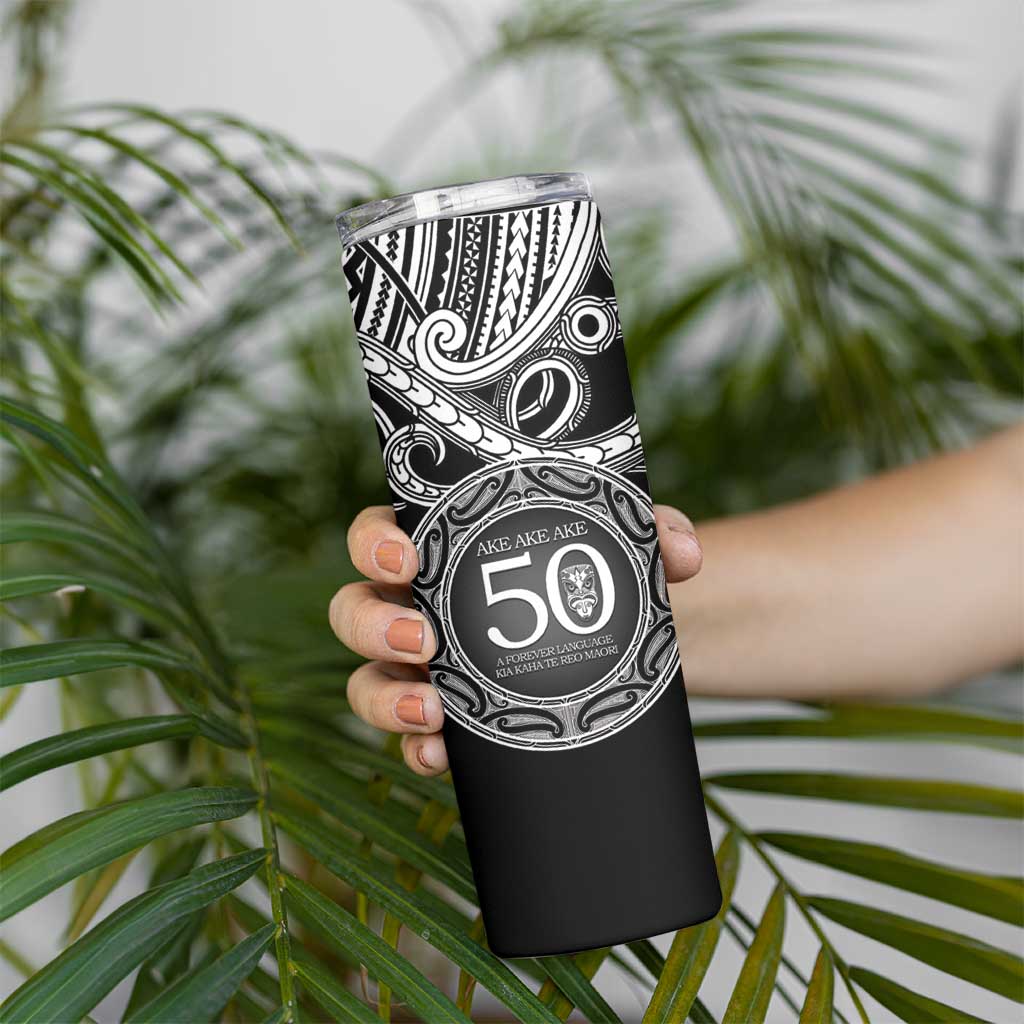 Kia Kaha Te Reo Maori New Zealand Skinny Tumbler 50th Anniversary Ake Ake Ake - Polynesian Pride