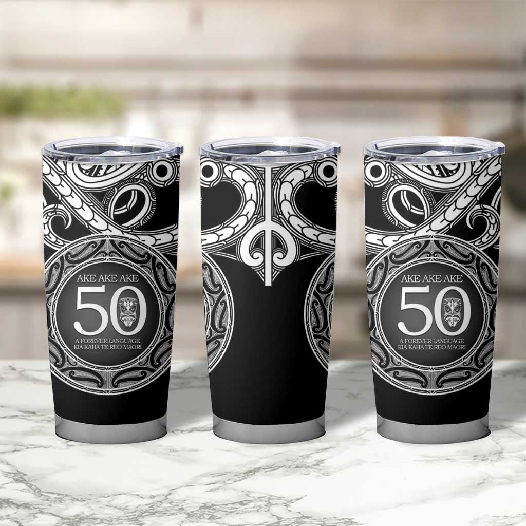 Kia Kaha Te Reo Maori New Zealand Tumbler Cup 50th Anniversary Ake Ake Ake - Polynesian Pride