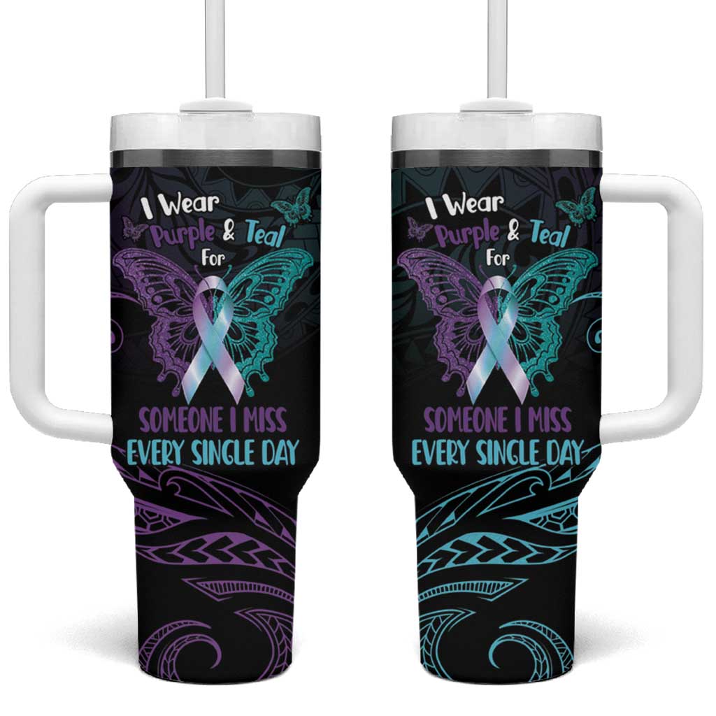 Suicide Awareness Memorial Tumbler With Handle I Wear Purple and Teal For Someone I Miss - Polynesian Pride