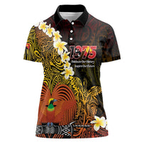 Papua New Guinea 1975 Women Polo Shirt Create Our History Inspire Our Future - Polynesian Pride