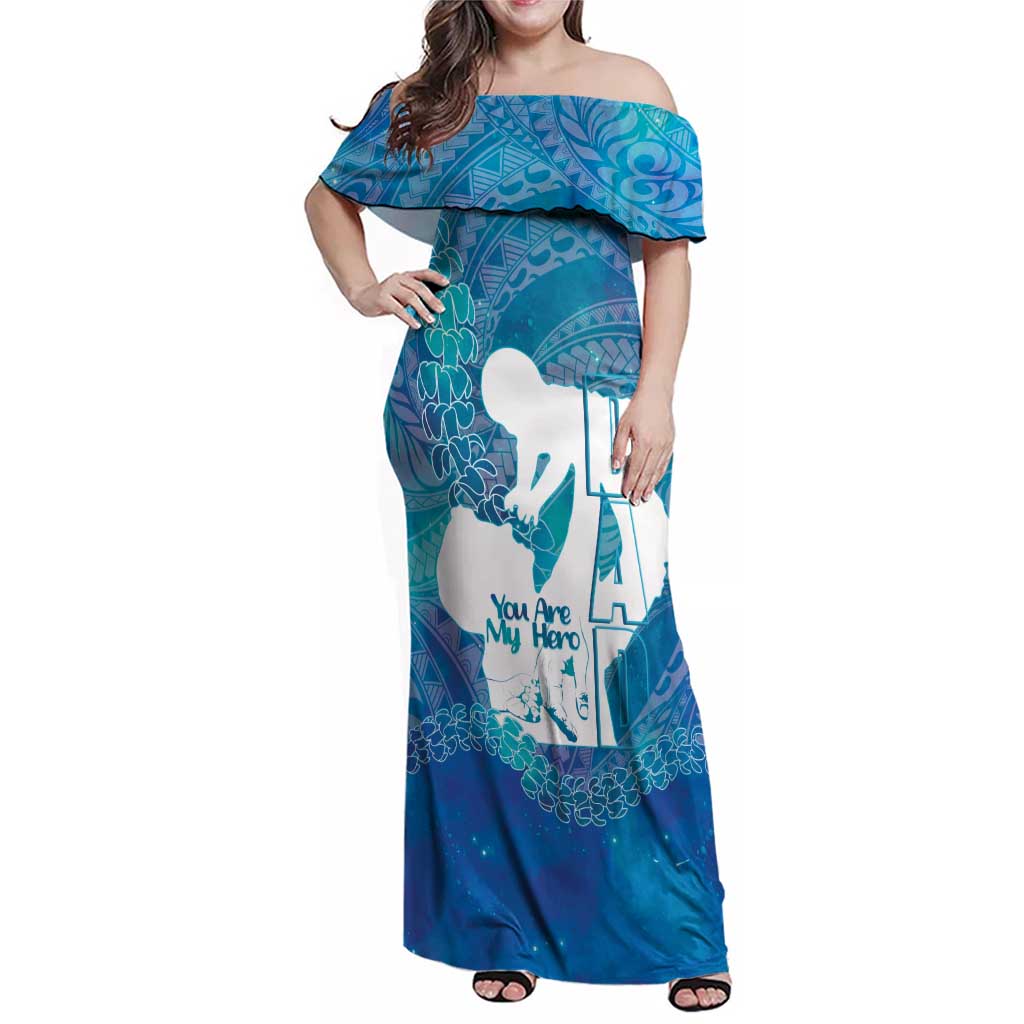 Turquoise Polynesia Father's Day Family Matching Off Shoulder Maxi Dress and Hawaiian Shirt Dad You Are My Hero