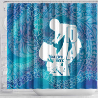 Turquoise Polynesia Father's Day Shower Curtain Dad You Are My Hero