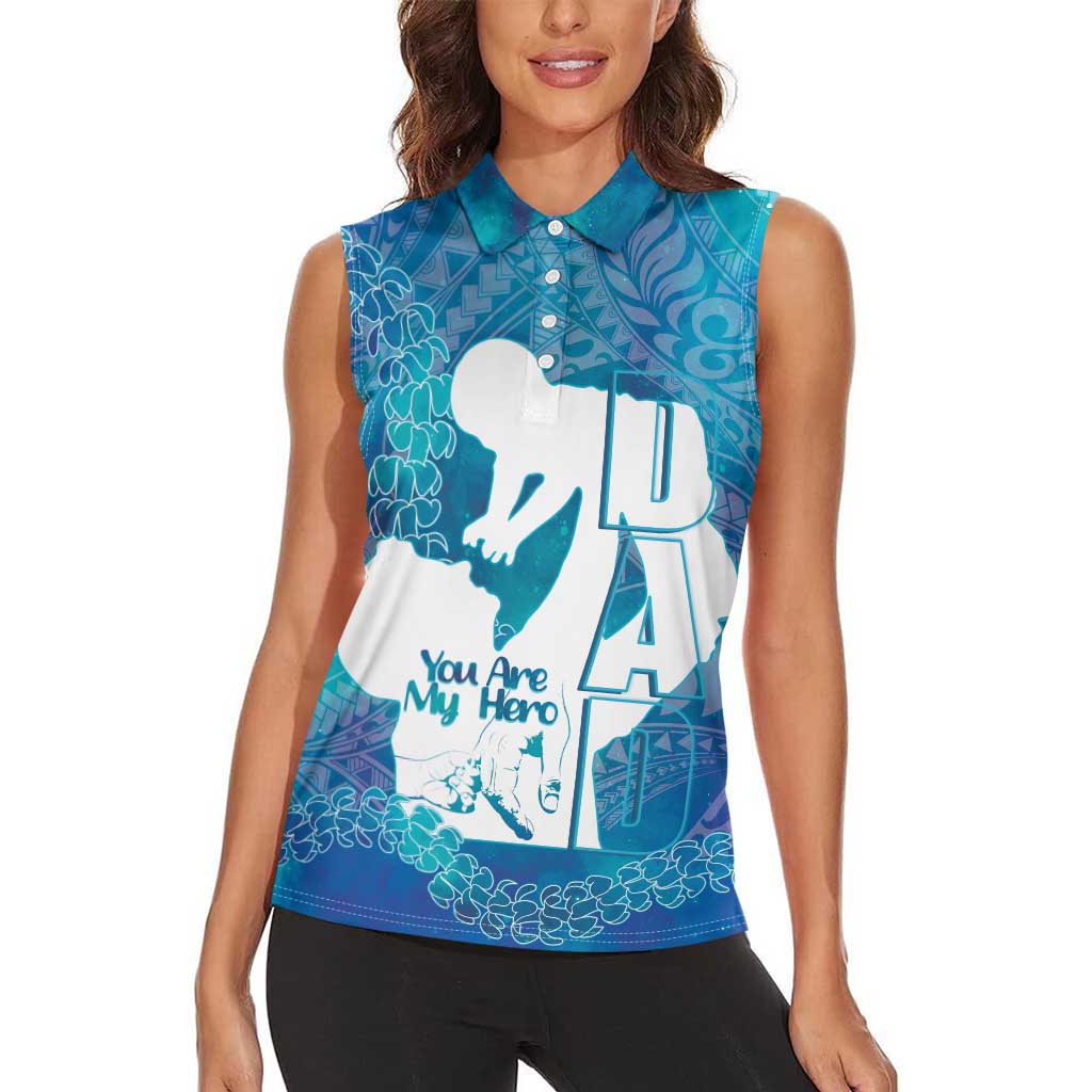 Turquoise Polynesia Father's Day Women Sleeveless Polo Shirt Dad You Are My Hero LT14 - Polynesian Pride