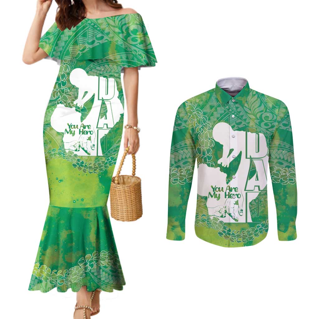 Green Polynesia Father's Day Couples Matching Mermaid Dress and Long Sleeve Button Shirt Dad You Are My Hero LT14 Green - Polynesian Pride