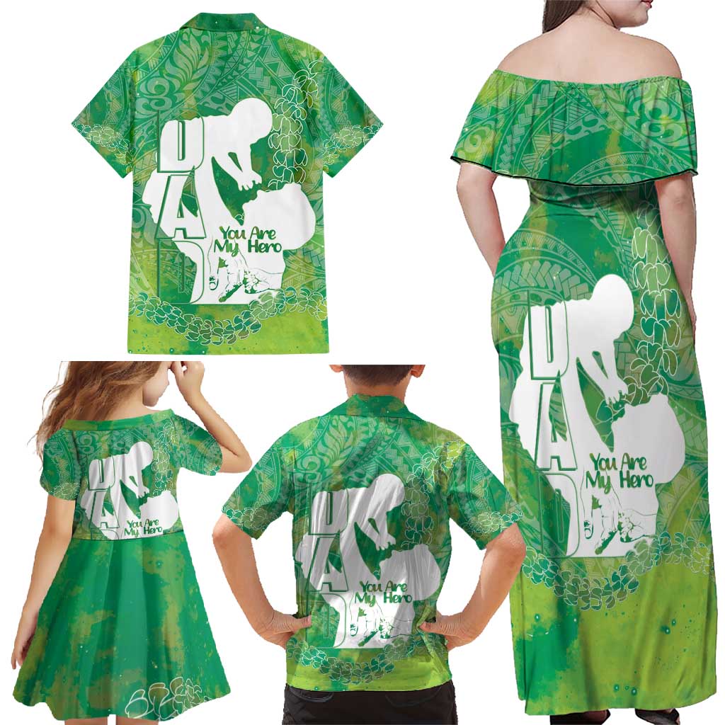 Green Polynesia Father's Day Family Matching Off Shoulder Maxi Dress and Hawaiian Shirt Dad You Are My Hero