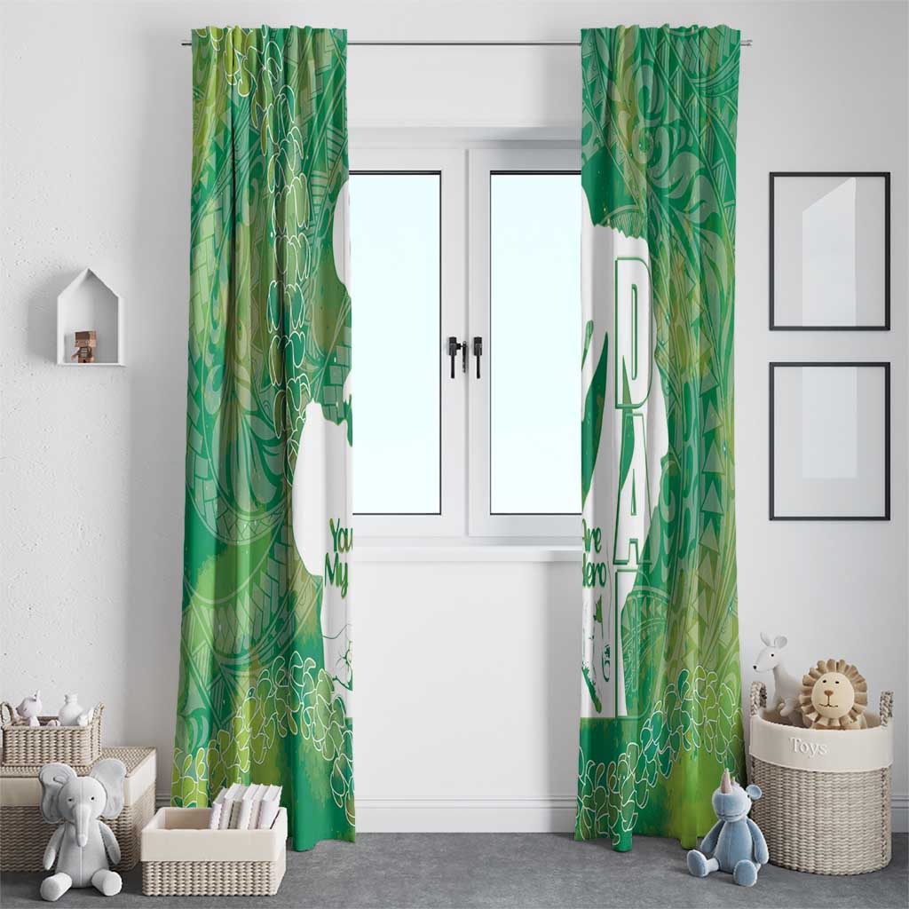 Green Polynesia Father's Day Window Curtain Dad You Are My Hero LT14 - Polynesian Pride
