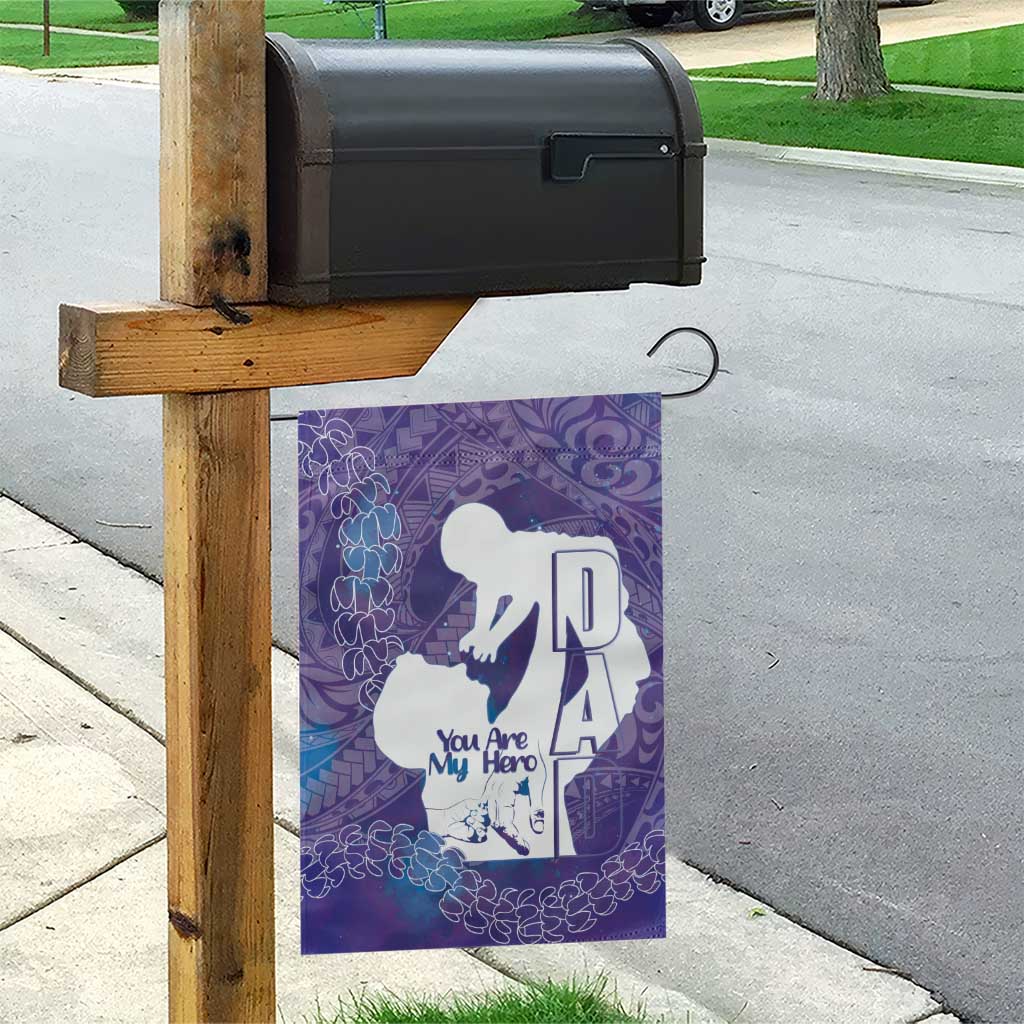 Purple Polynesia Father's Day Garden Flag Dad You Are My Hero