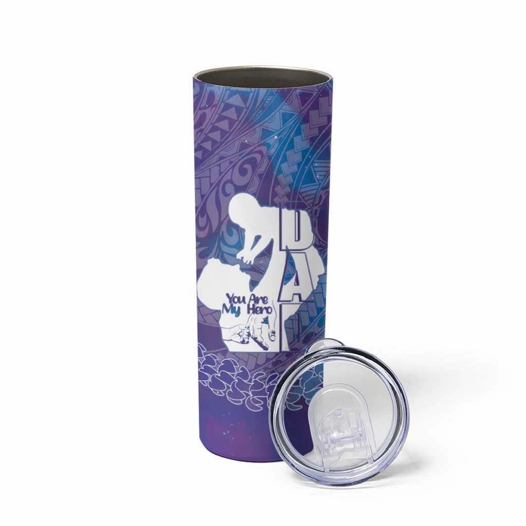 Purple Polynesia Father's Day Skinny Tumbler Dad You Are My Hero LT14 - Polynesian Pride