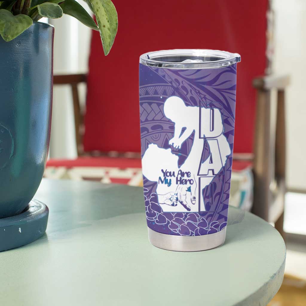 Purple Polynesia Father's Day Tumbler Cup Dad You Are My Hero