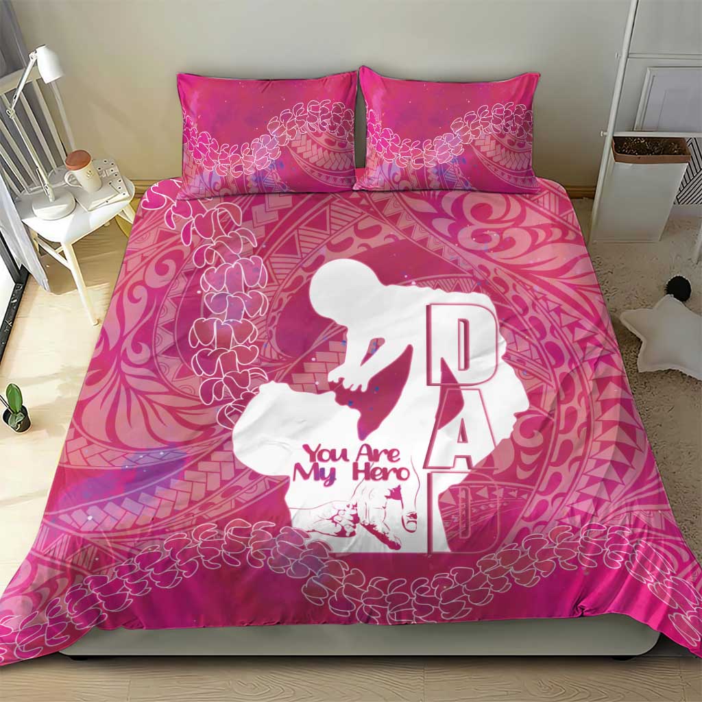 Pink Polynesia Father's Day Bedding Set Dad You Are My Hero