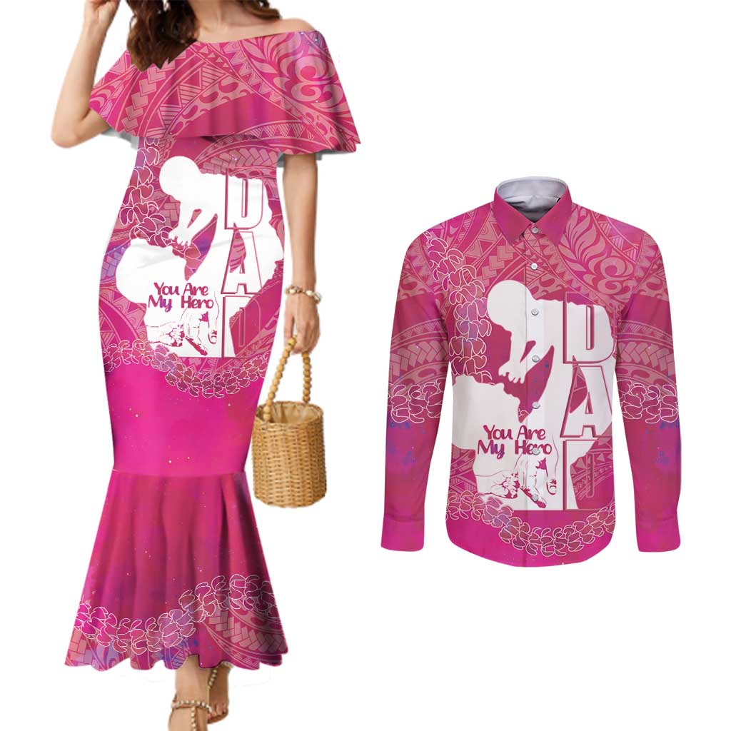 Pink Polynesia Father's Day Couples Matching Mermaid Dress and Long Sleeve Button Shirt Dad You Are My Hero LT14 Pink - Polynesian Pride