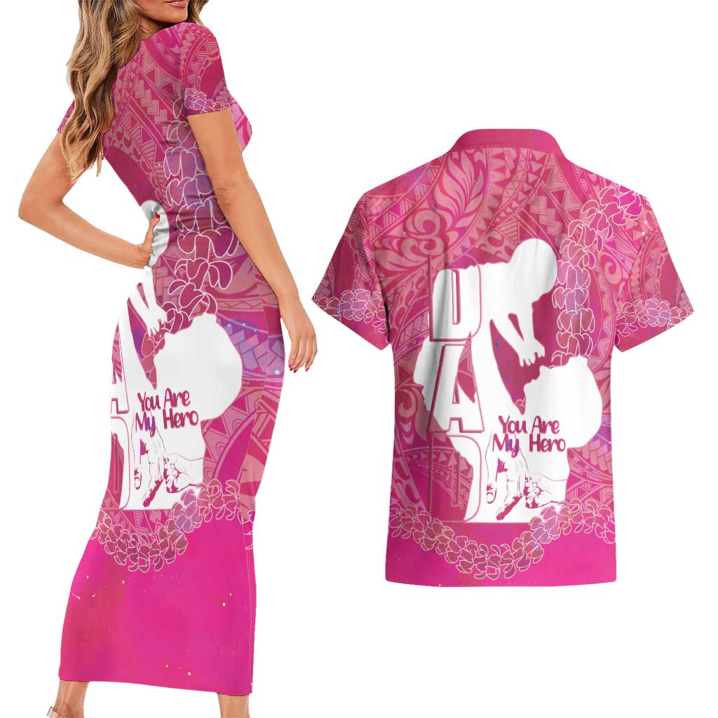 Pink Polynesia Father's Day Couples Matching Short Sleeve Bodycon Dress and Hawaiian Shirt Dad You Are My Hero LT14 - Polynesian Pride