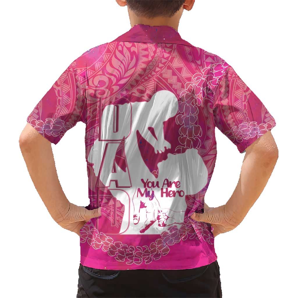 Pink Polynesia Father's Day Kid Hawaiian Shirt Dad You Are My Hero LT14 - Polynesian Pride