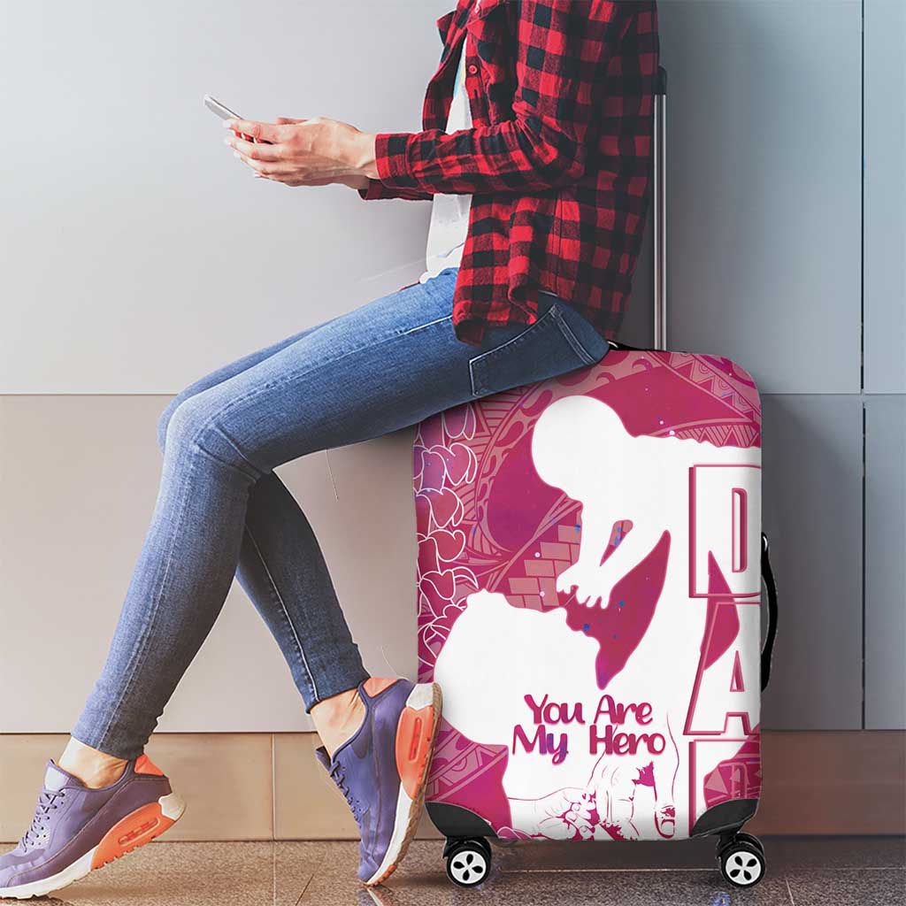 Pink Polynesia Father's Day Luggage Cover Dad You Are My Hero