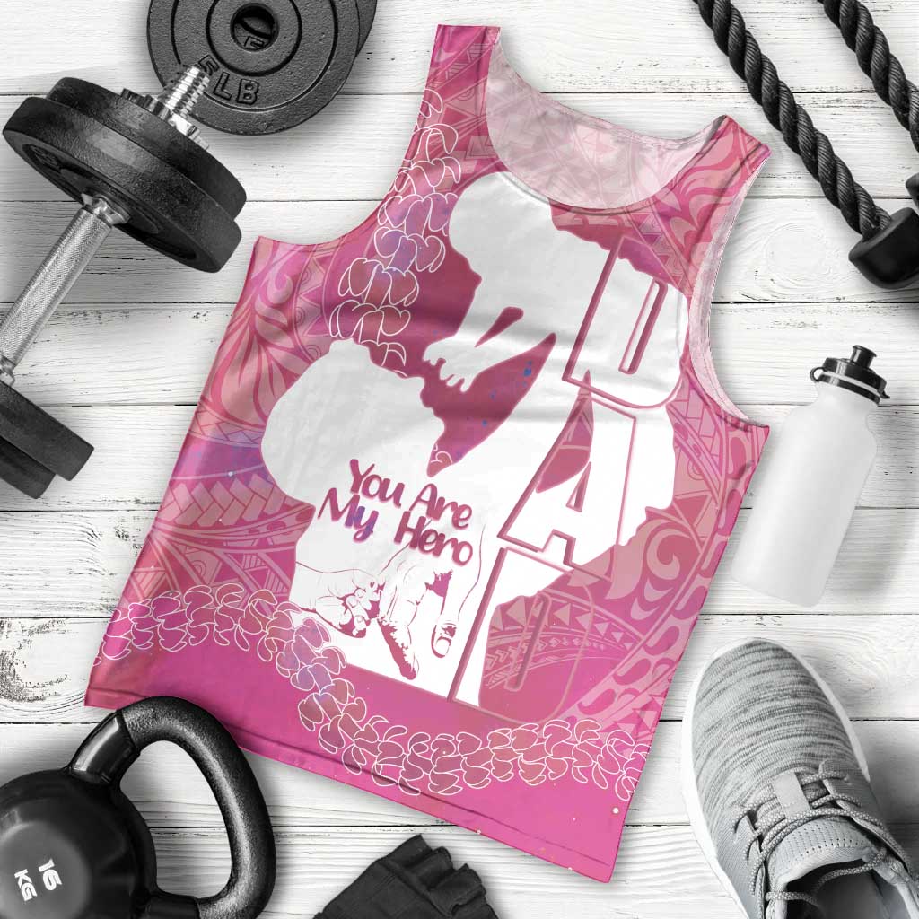 Pink Polynesia Father's Day Men Tank Top Dad You Are My Hero