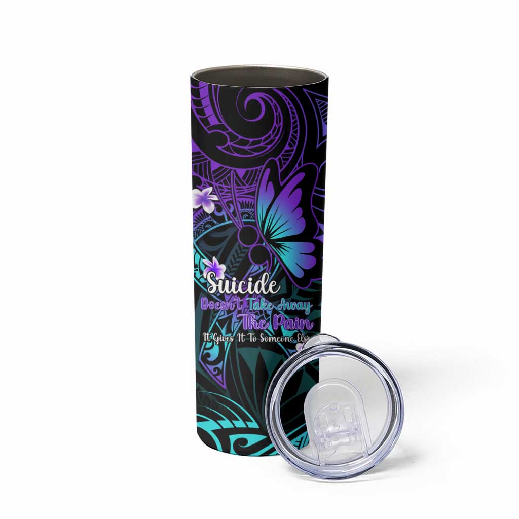 Polynesia Suicide Prevention Awareness Skinny Tumbler Your Life Is Worth Living For Polynesian Purple Pattern