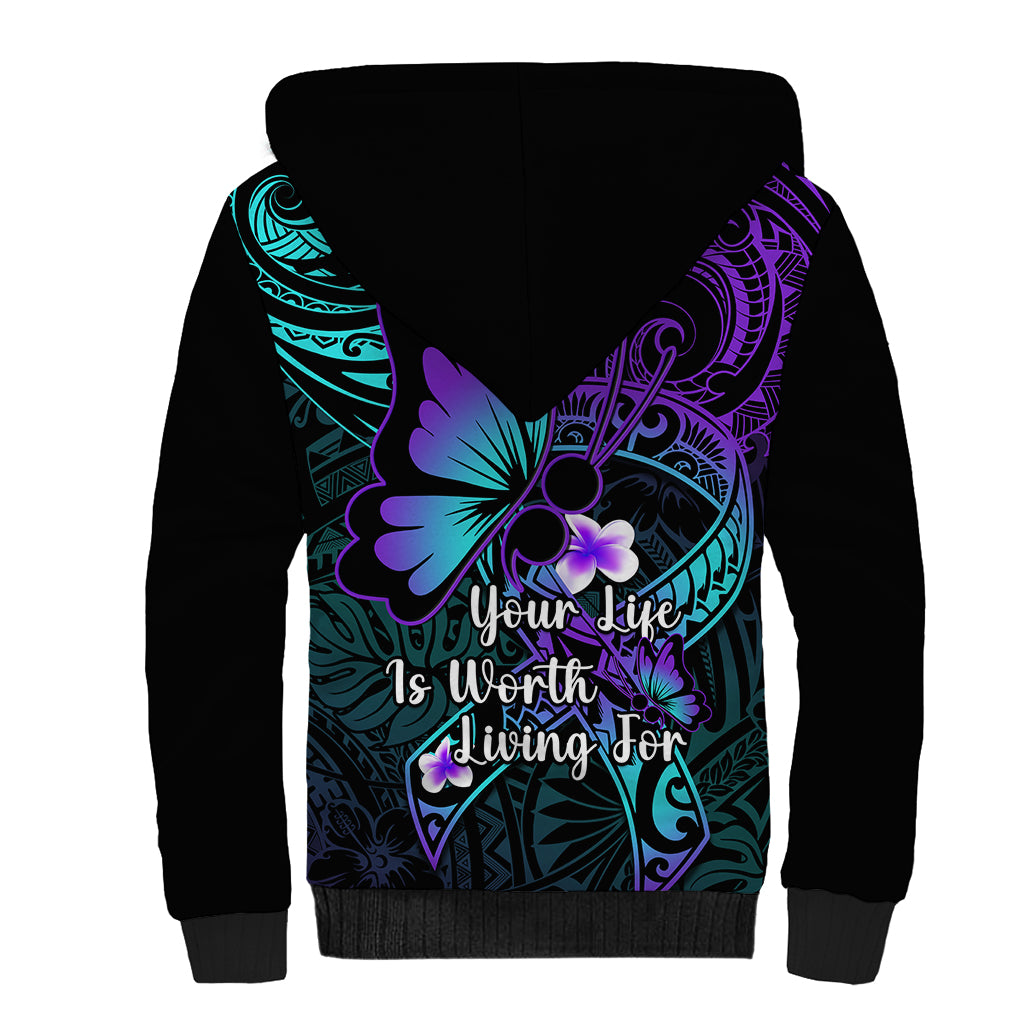 Polynesia Suicide Prevention Awareness Sherpa Hoodie Your Life Is Worth Living For Polynesian Blue Pattern LT14 - Polynesian Pride