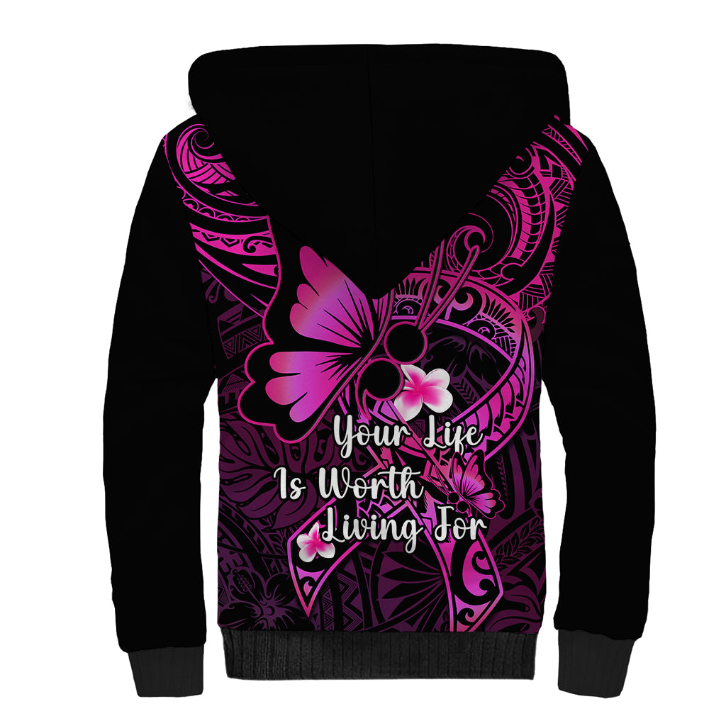 Polynesia Suicide Prevention Awareness Sherpa Hoodie Your Life Is Worth Living For Polynesian Pink Pattern LT14 - Polynesian Pride