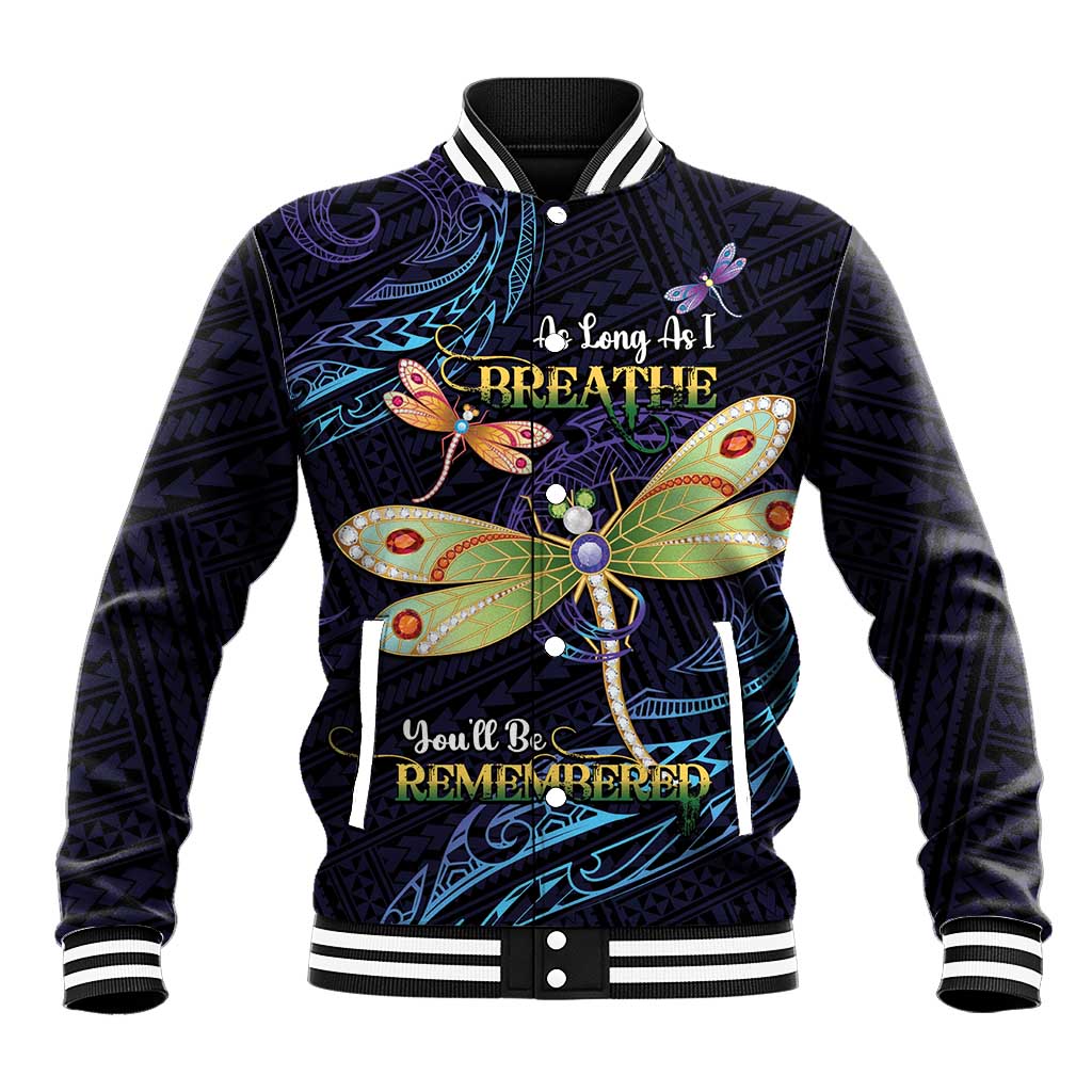 As Long As I Breathe You'll Be Remembered Baseball Jacket Dragonflies Memorial - Polynesian Pattern