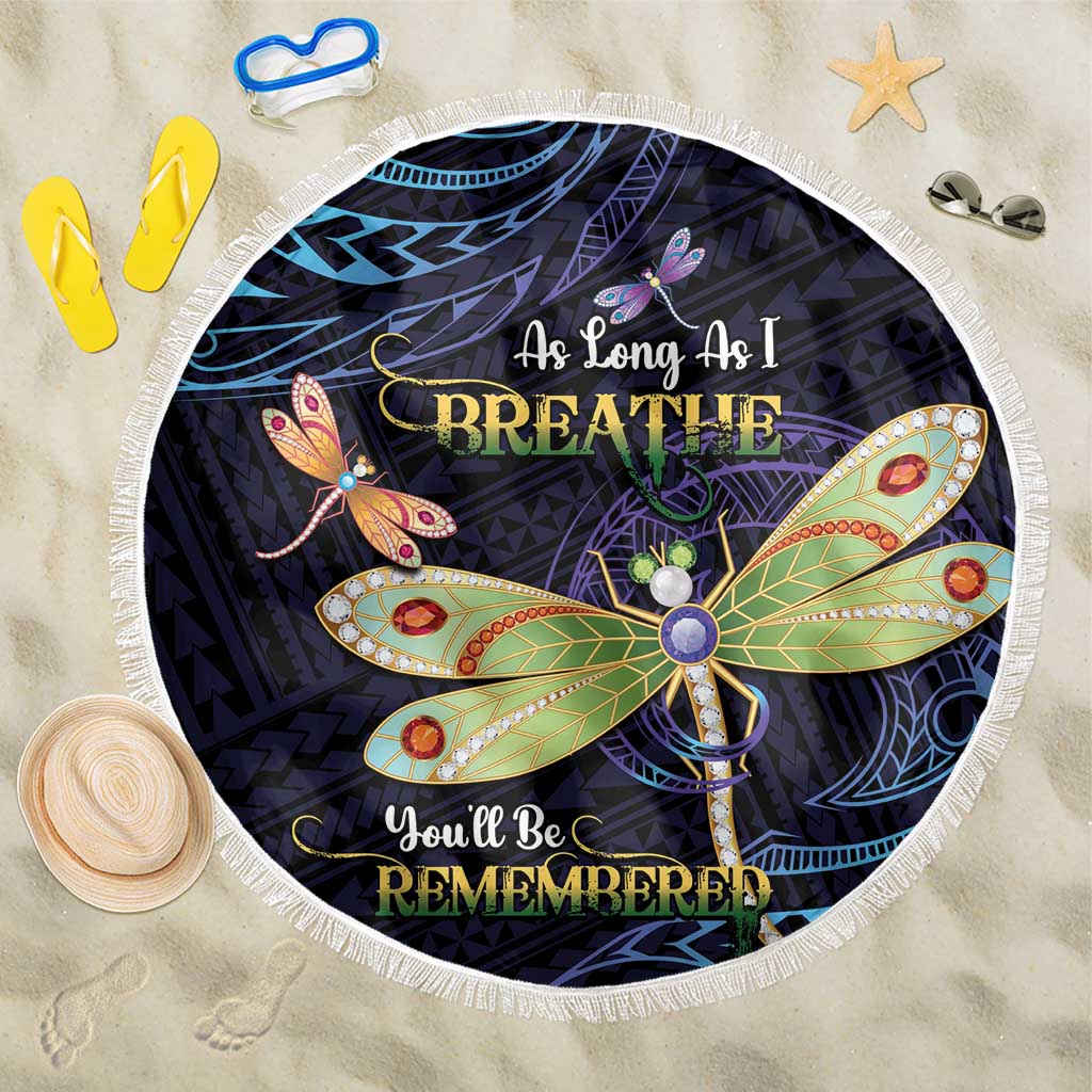 As Long As I Breathe You'll Be Remembered Beach Blanket Dragonflies Memorial - Polynesian Pattern