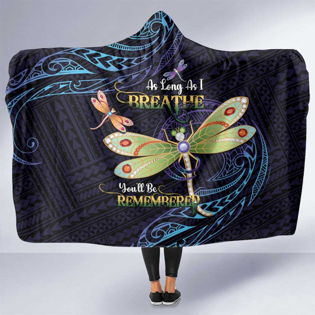 As Long As I Breathe You'll Be Remembered Hooded Blanket Dragonflies Memorial - Polynesian Pattern